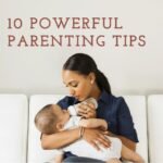 10-powerful-parenting-tips