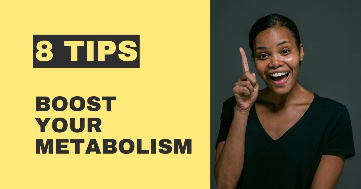 8-tips-to-boost-your-metabolism