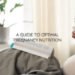 a-guide-to-optimal-pregnancy-nutrition