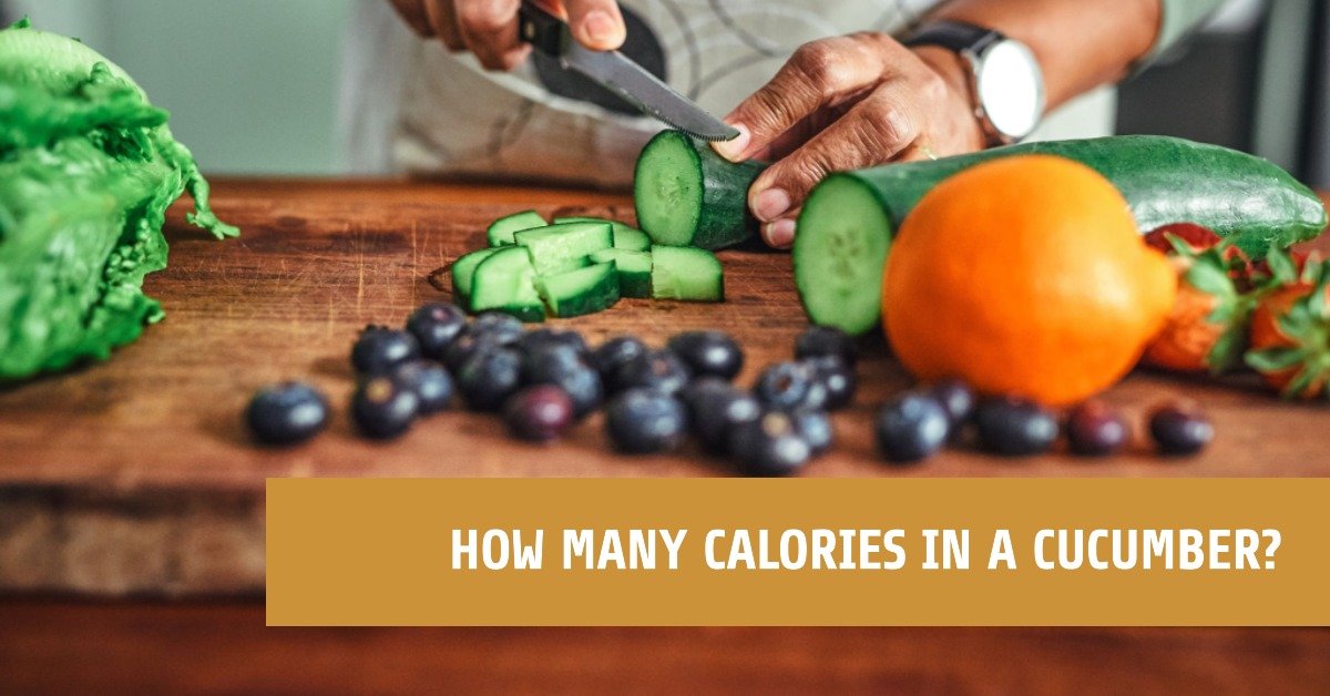 how-many-calories-in-a-cucumber