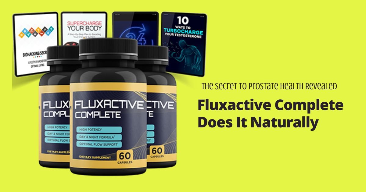 the-secret-to-prostate-health-revealed-fluxactive-complete-does-it-naturally
