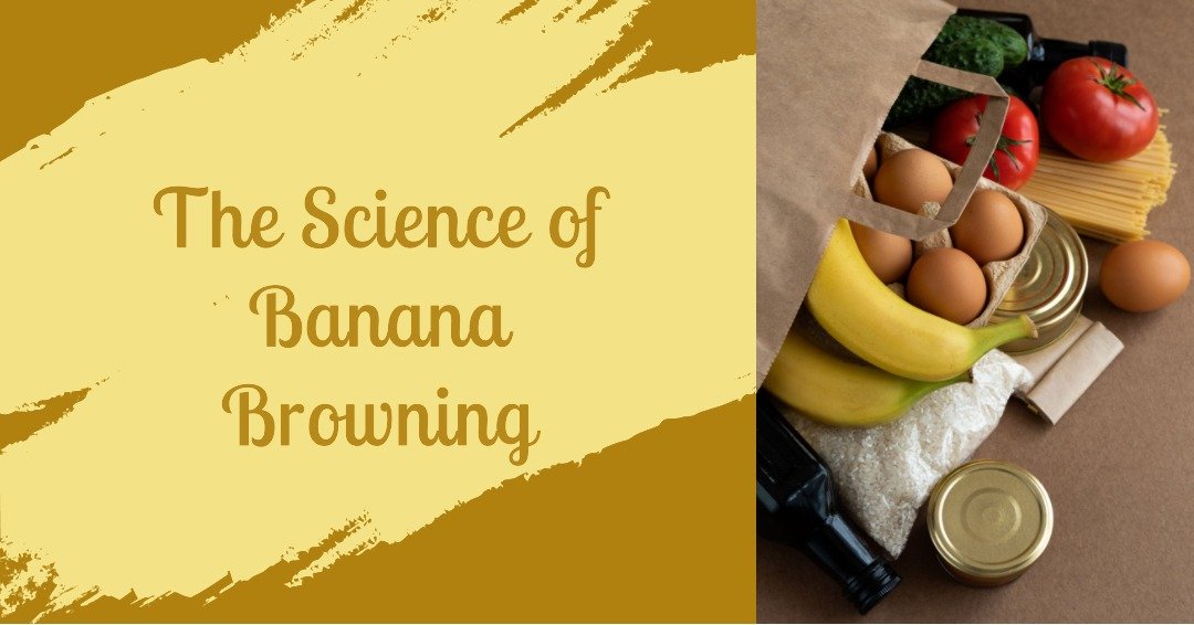 why-do-bananas-turn-brown-and-how-to-prevent-it